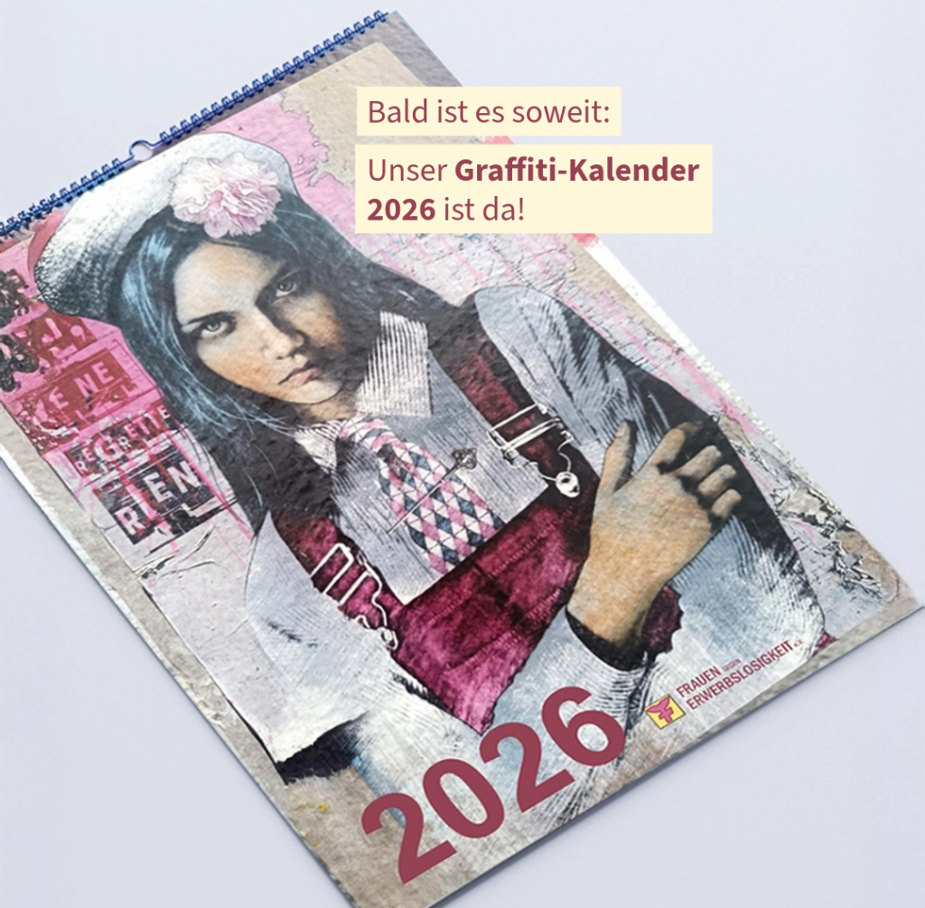 Graffiti-Kalender 2026 für Frauen gegen Erwerbslosigkeit