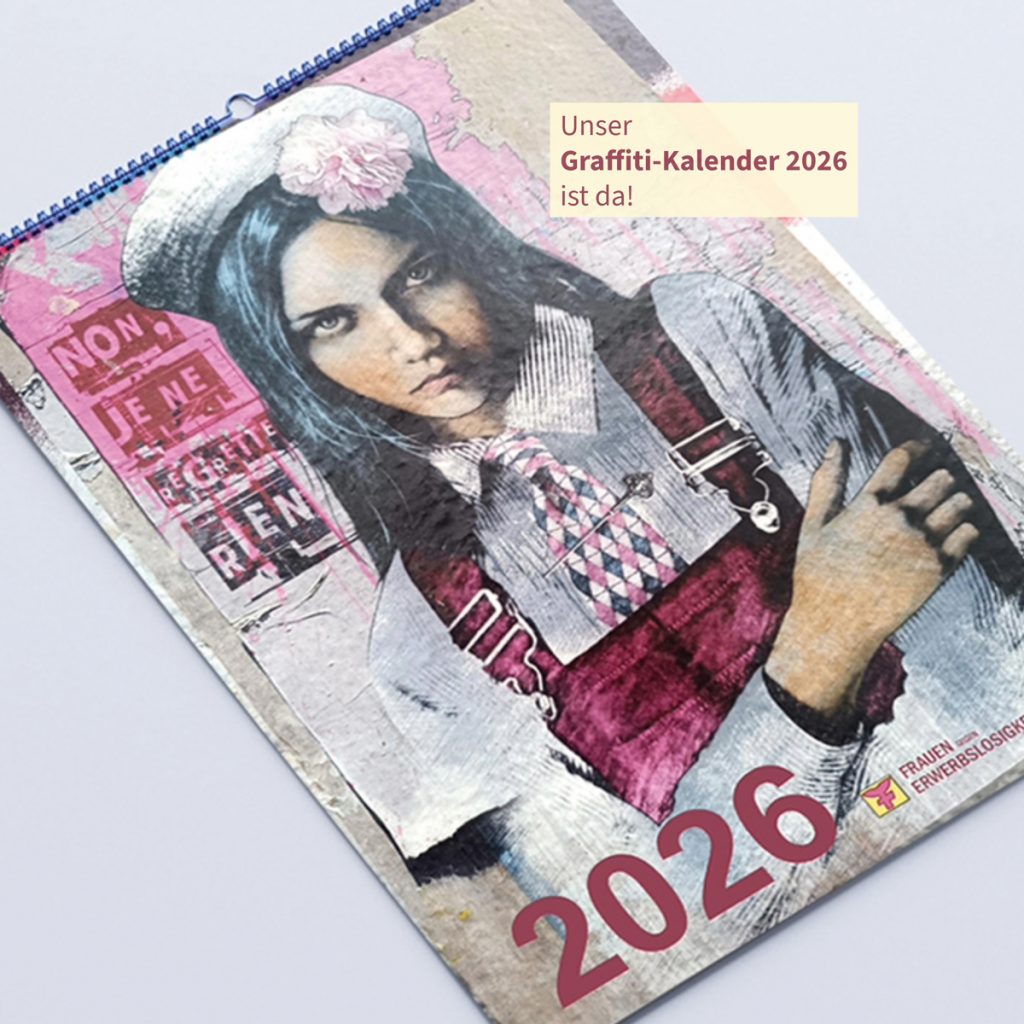 Spendenaktion Frauen gegen Erwerbslosigkeit Graffiti-Kalender 2026